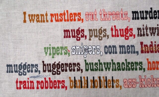blazing saddles quote cross stitch project stitching complete left half I want rustlers... and Methodists!