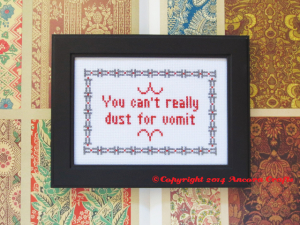 spinal tap cross stitch you can't really dust for vomit pattern