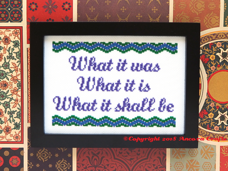 what it is cross stitch pattern what it was what it is what it shall be